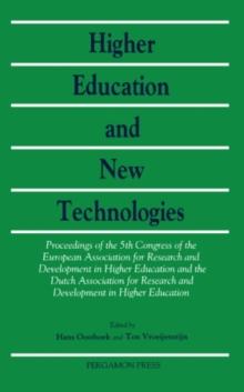 Higher Education and New Technologies : Proceedings of the 5th Congress of the European Association for Research and Development in Higher Education (EARDHE) and the Dutch Association for Research and