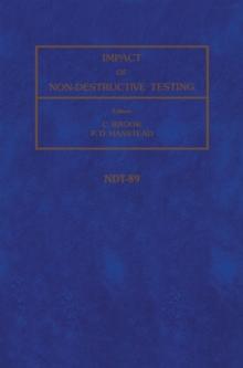 Impact of Non-Destructive Testing : Proceedings of the 28th Annual British Conference on Non-Destructive Testing, Sheffield, UK, 18-21 September 1989