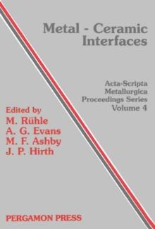 Metal-Ceramic Interfaces : Proceedings of an International Workshop