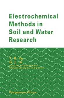 Electrochemical Methods in Soil and Water Research