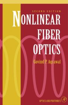 Nonlinear Fiber Optics : Formerly Quantum Electronics