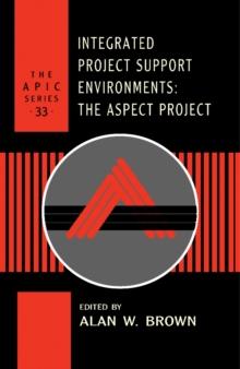 Integrated Project Support Environments : The Aspect Project