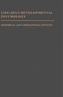 Life-span Developmental Psychology : Historical and Generational Effects