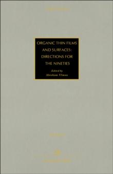 Organic Thin Films and Surfaces: Directions for The Nineties : Directions for the Nineties