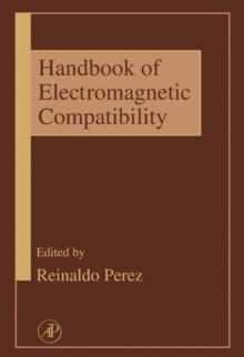 Handbook of Electromagnetic Compatibility