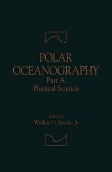 Polar Oceanography : Physical Science