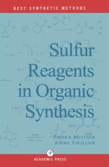 Sulfur Reagents in Organic Synthesis