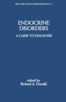 Endocrine Disorders : A Guide to Diagnosis