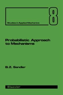 Probabilistic Approach to Mechanisms