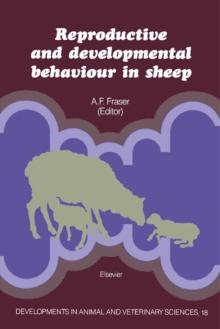 Reproductive and Developmental Behaviour in Sheep : An Anthology from ``Applied Animal Ethology''