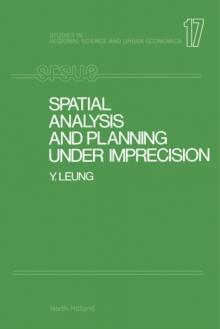 Spatial Analysis and Planning under Imprecision