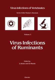 Virus Infections of Ruminants : Virus Infections of Vertebrates Series