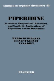 Piperidine : Structure, Preparation, Reactivity, and Synthetic Applications of Piperidine and its Derivatives