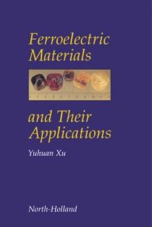 Ferroelectric Materials and Their Applications