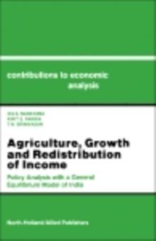 Agriculture, Growth and Redistribution of Income : Policy Analysis with an Applied General Equilibrium Model in India