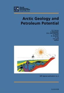 Arctic Geology and Petroleum Potential : Proceedings of the Norwegian Petroleum Society Conference, 15-17 August 1990, Tromso, Norway