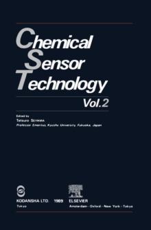 Chemical Sensor Technology : Volume 2