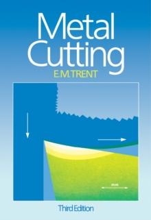 Metal Cutting : Fourth Edition