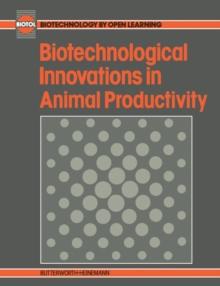 Biotechnological Innovations in Animal Productivity