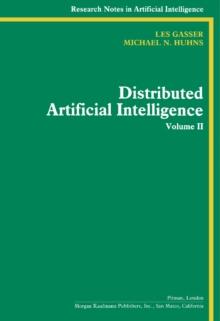 Distributed Artificial Intelligence : Volume II