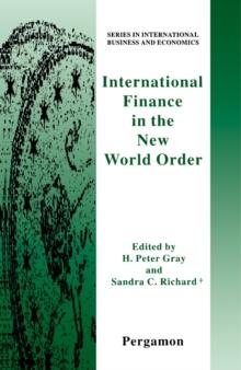 International Finance in the New World Order