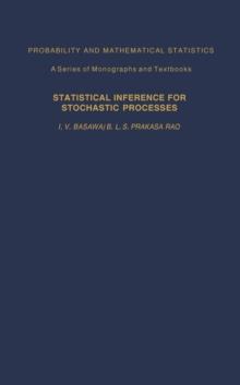 Statistical Inferences for Stochasic Processes : Theory and Methods