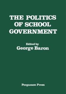 The Politics of School Government