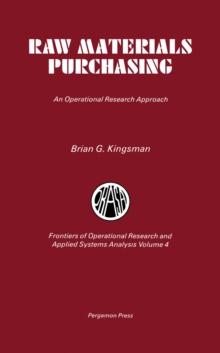 Raw Materials Purchasing : An Operational Research Approach