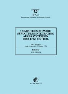 Computer Software Structures Integrating AI/KBS Systems in Process Control