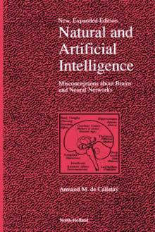 Natural and Artificial Intelligence : Misconceptions about Brains and Neural Networks