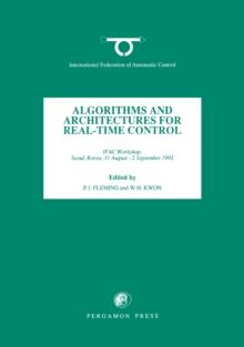 Algorithms and Architectures for Real-Time Control 1992