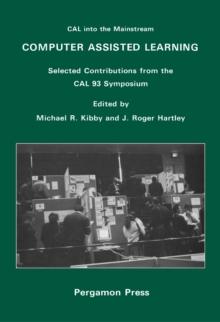 Computer Assisted Learning : Selected Contributions from the CAL93 Symposium, 5-8 April 1993, University of York