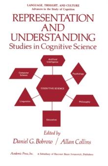 Representation and Understanding : Studies in Cognitive Science