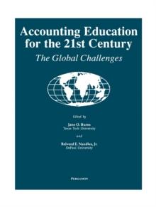 Accounting Education for the 21st Century : The Global Challenges