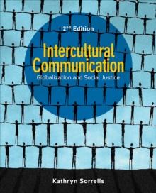 Intercultural Communication : Globalization and Social Justice