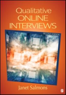 Qualitative Online Interviews : Strategies, Design, and Skills