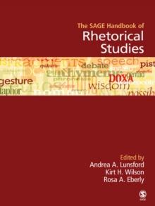 The SAGE Handbook of Rhetorical Studies