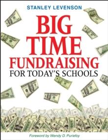 Big-Time Fundraising for Today's Schools