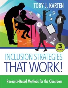 Inclusion Strategies That Work! : Research-Based Methods for the Classroom