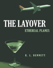 The Layover: Ethereal Planes