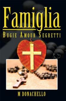 Famiglia : Bugie Amour Segretti