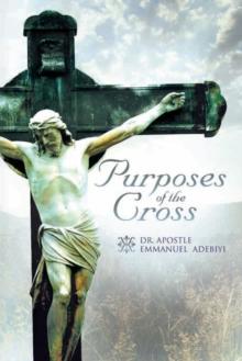 Purposes of the Cross