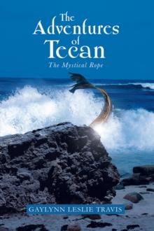 The Adventures of Tecan : The Mystical Rope