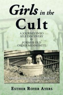 Girls in the Cult : A Journey into Self Discovery