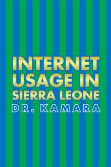 Internet Usage in Sierra Leone