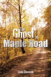 The Ghost of Maple Road