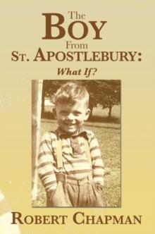 The Boy from St. Apostlebury : What If?