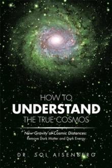 How to Understand the True Cosmos : New Gravity at Cosmic Distances