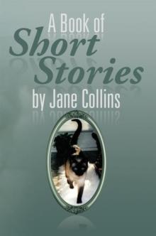 A Book of Short Stories by Jane Collins