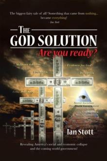 The God Solution : Are You Ready?